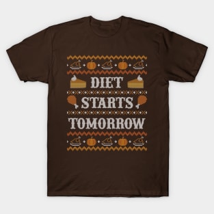 Diet Starts Tomorrow, Funny Thanksgiving Ugly Sweater T-Shirt